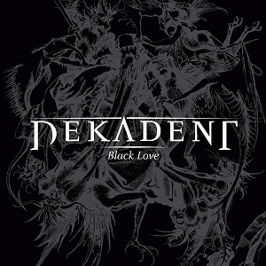 Dekadent : Black Love